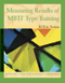 Measuring Results of MBTI&#174; Type Training